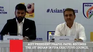 AIFF President Praful Patel Becomes The 1st Indian In FIFA Executive Council
