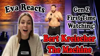 Ukrainian Girl Reacts! Eva Watches The Machine By Bert Kreischer!
