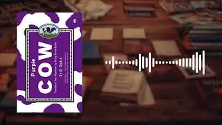 Purple Cow Book Summary | Seth Godin | Remarkable Marketing, Branding & Standing Out