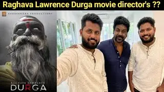 Raghava Lawrence Durga movie director's | Anbarivu | Durga | Two director's | Hellotamilcinema (HTC)