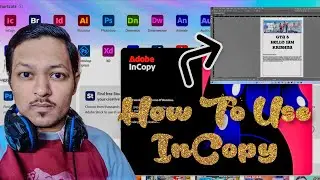 Как использовать Adobe InCopy: руководство для начинающих (2025)