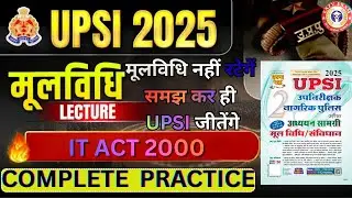UP POLICE SI UPSI MOOLVIDHI CLASS | IT ACT - 2000 | UPSI MOOLVIDHI | UP SI MOOLVIDHI CLASS