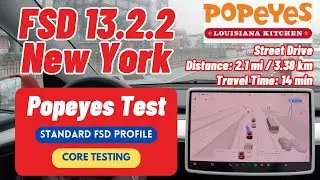 Tesla FSD Supervised v13.2.2 Popeyes Test | STANDARD FSD Driving Profile