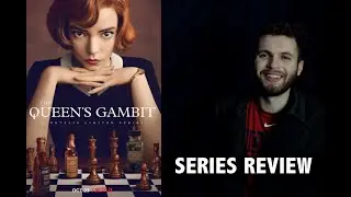 The Queen's Gambit - Series Review