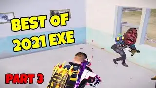 BEST OF 2021 EXE Part 3