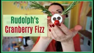 Rudolph's Cranberry Fizz | Drink #166