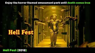 [Movie Review] Enjoy The Horror Themed Amusement Park Until Death Comes True | Hell Fest