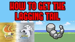 How to Get the Lagging Tail in Pokemon Heartgold/Soulsilver