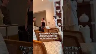 Моя мама оставила ему два чемодана, чтобы он мог выбрать один, и он просто упаковал оба.