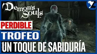 Demon's Souls Remake: C&oacute;mo Rescatar al Sabio Freke - Trofeo Un toque de sabidur&iacute;a [PERDIBLE / PS5]