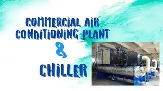 Chiller plant - malayalam