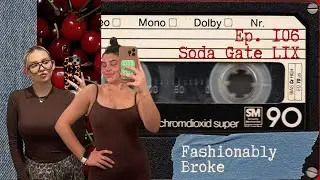 Episode 106: Soda Gate LIX