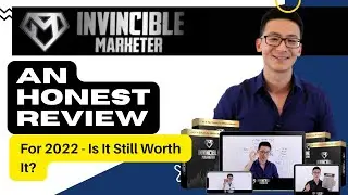 The Invincible Marketer Review 2022 - Is Invincible Marketer Worth It - Watch My Honest 2022 Review