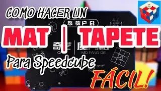 COMO HACER UN MAT PARA SPEEDCUBE | CubeFast