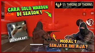 Cara Solo Warden di Season 1 Ini, Hanya Butuh 1 Senjata Ini Aja Cukup?! - Gold And Glory Indonesia