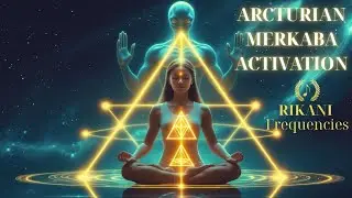 Arcturian Merkaba Light Code Transmission | Activate Your Divine Vehicle of Ascension - 1 Hour