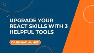 Upgrade Your React Skills with 3 Helpful Tools