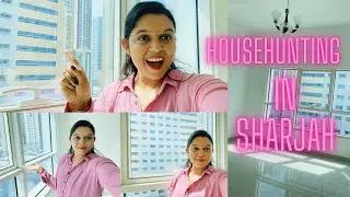 *HOUSEHUNTING* IN *SHARJAH*(PART-2)#househunting #sarjah #dubailife #vlogger #isudiary