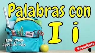 PALABRAS que inician con la letra I.