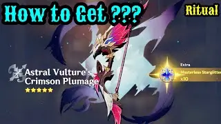 How To Get Astral Vultures Crimson Plumage | Chasca Signature Weapon | Genshin Ritual | 