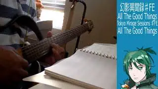 All The Good Things - Tokyo Mirage Sessions ♯FE cover