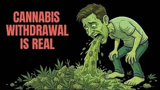 Cannabis Withdrawal Explained by a Doctor