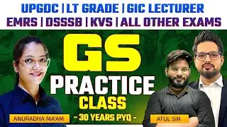 UPGDC General || Studies Class | UPGDC GS PYQ | 30 years PYQ | LT GRADE GS PYQs | EMRS TIER 1 GS