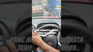 Panic Moments in Kolkata Traffic as a New Driver #newdriver #altok10 #altok10review