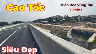 Mới Nhất Cao Tốc Biên Hòa Vũng Tàu thành phần 1 Quá Đẹp 