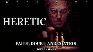 Heretic Film Analysis: Faith, Doubt, and Control | Deep Dive