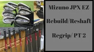 MIZUNO JPX EZ REBUILD часть 2 как построить клюшку для гольфа