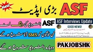 ASF INTERVIEW new update AsF INTERVIEW waiting list update
