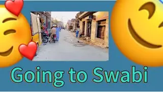 Going to Swabi # Anees vlog ❤️