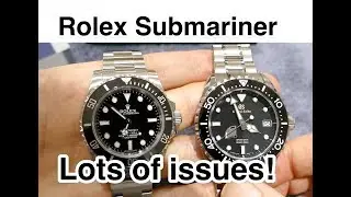 Rolex Submariner - Lots of Issues!