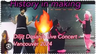 Diljit Dosanjh Live Concert - Vancouver | Mai hoon punjab | May 2024 #diljitdosanjh #historyinmaking