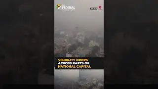 Toxic smog blankets Delhi as AQI hits &lsquo;severe&rsquo; in Anand Vihar