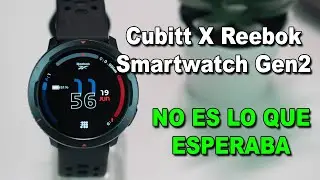 Review Cubit X Rebook Smartwatch Gen 2 en Espa&ntilde;ol
