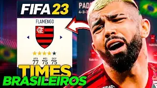 Como estão os TIMES BRASILEIROS no FIFA 23? 🇧🇷 (Elencos, Uniformes, Seleção Brasileira)