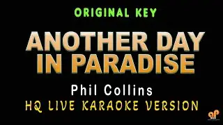 ANOTHER DAY IN PARADISE - Phil Collins (HQ KARAOKE VERSION)