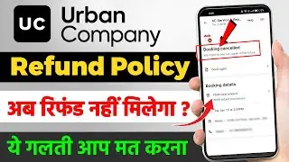 Urban Company Refund Policy | Urban Company Booking Cancellation policy | Urban Company Services