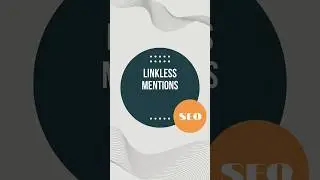 SEO | Linkless Mentions | Search Engine Optimization | 