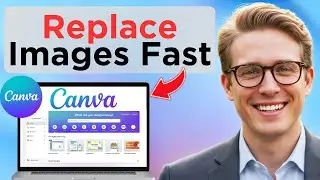 Как быстро заменить изображение в Canva 2025 (полное руководство 2025)