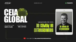 Ceia Global (Bispo Flori) | Palavra Viva Church