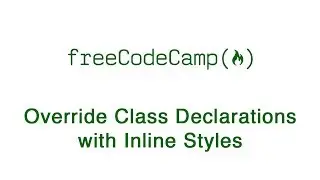 Basic CSS - Override Class Declarations with Inline Styles - freeCodeCamp