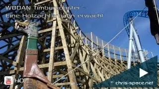 WODAN Timburcoaster - Eine Holzachterbahn erwacht (HD)