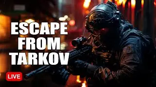 💢LIVE - ESCAPE FROM TARKOV, WITH THE COACH! - LEARNING RESERVE MAP FOR LEVEL 2 TRADERS (LVLS 19-20)