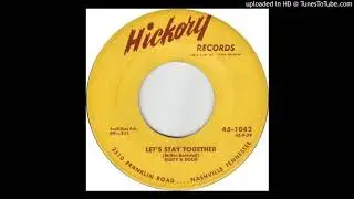 Rusty and Doug - Let's Stay Together