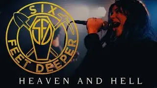 SIX FEET DEEPER - HEAVEN AND HELL (BLACK SABBATH COVER) [LIVE AT ENCORE 2024]