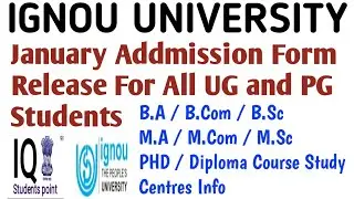 IGNOU University ADMISSION LAST DATE FOR SUBMISSION January Addmission. January 2023 For All Student