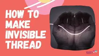 Magic Trick for Kids: Invisible Thread